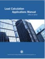 LOAD CALCULATION APPLICATIONS MANUAL, 2ND ED. -- I-P 1936504758 Book Cover