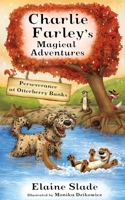 Perseverance at Otterberry Banks (Charlie Farley's Magical Adventures) 1739560787 Book Cover