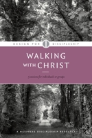 Design for Discipleship (Walking with Christ, Book 3) 089109038X Book Cover