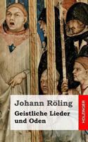 Geistliche Lieder und Oden 1482711214 Book Cover