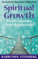 Spiritual Growth: A Contemporary Jewish Approach 1948749157 Book Cover