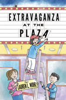 Extravaganza at the Plaza (Raccoon River Kids Adventures, #2) 194397831X Book Cover