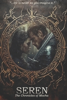 Seren: The Chronicles of Mischa 1535422319 Book Cover