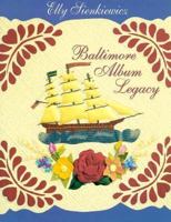 Baltimore Album Legacy (Baltimore Beauties) 1571200460 Book Cover