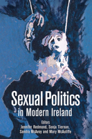 Sexual Politics in Modern Ireland 0716532840 Book Cover