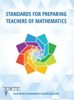 Standards for Preparing Teachers of Mathematics 1648020003 Book Cover