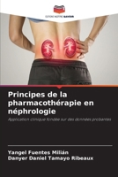 Principes de la pharmacothérapie en néphrologie 6209017568 Book Cover