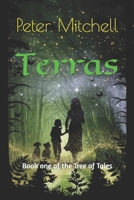 Terras: Book one of the Tree of Tales B0F66WMQBH Book Cover