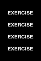 Exercise Exercise Exercise Exercise 172016567X Book Cover
