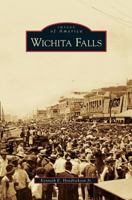 Wichita Falls 1531647111 Book Cover