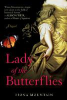 Lady of the Butterflies 0399156364 Book Cover
