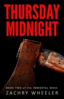 Thursday Midnight (Immortal Wake #2) 1999102703 Book Cover