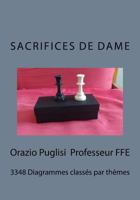 Sacrifices de Dames: 3348 Diagrammes Classes Par Theme 1535593806 Book Cover