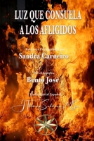 Luz que consuela a los afligidos (Spanish Edition) B0CTWD4KGZ Book Cover