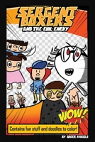 Sergent Boxers and Evil Enevy B08B3888VX Book Cover