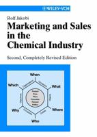 Marketing and Sales in the Chemical Industry 3527306250 Book Cover