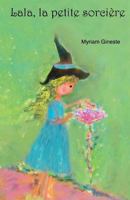 Lala, la petite sorcière 1516851277 Book Cover