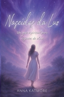 Nascidos da Luz (Portuguese Edition) B0FR7Y5DY9 Book Cover