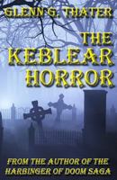 The Keblear Horror 0692651136 Book Cover
