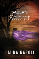 Saber's Secret 197218010X Book Cover