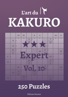 L’art du Kakuro Expert Vol.10 B09BJTM2HC Book Cover