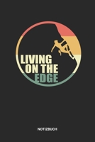 Notizbuch: A5 Notizheft mit punktierten Linien f�r Retro Vintage Klettern Freunde. Ideales Outdoor Journal oder Notizbuch. Perfektes Tagebuch oder Taschenbuch als Geschenk f�r Kletterer Bersteiger und 169923244X Book Cover