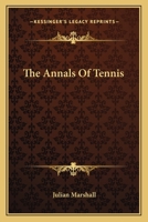 The Annals Of Tennis 1015943284 Book Cover