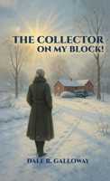 The Collector on My Block! B0GRCMKGYM Book Cover