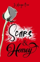 Scars & Honey B0GYZTHBJP Book Cover
