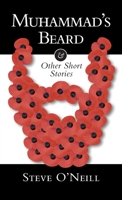 Muhammad's Beard 1105242889 Book Cover