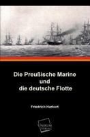 Die Preu�ische Marine Und Die Deutsche Flotte 3111099113 Book Cover