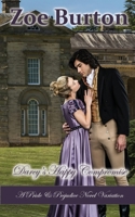 Darcy's Happy Compromise: A Pride & Prejudice Novel Variation 1953138241 Book Cover