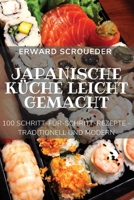 Japanische Küche Leicht Gemacht 1804652679 Book Cover
