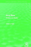 Acid Rain: Rhetoric and Reality 0415712777 Book Cover