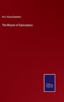 The Blazon of Episcopacy 3375144539 Book Cover