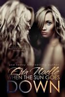 When the Sun Goes Down 149738821X Book Cover