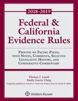 Federal & California Evidence Rules: 2018 Supplement 1454894806 Book Cover