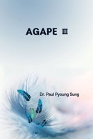 Agape III B0C2RSC583 Book Cover
