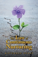 The Law of Continuous Nurturing 1543710484 Book Cover