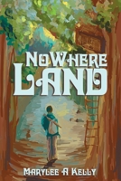 Nowhere Land 0595253598 Book Cover