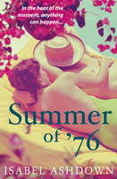 Summer of '76 1908434333 Book Cover