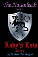 Lady's Law, Part 1 1981419144 Book Cover