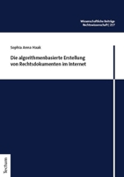 Die Algorithmenbasierte Erstellung Von Rechtsdokumenten Im Internet (German Edition) 3828849962 Book Cover