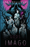 Gods of IMAGO 1624207421 Book Cover