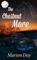 The Chestnut Mare 0994122780 Book Cover