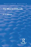 Revival: The Mind in Daily Life (1933) 1138568813 Book Cover