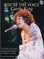 YOU'RE THE VOICE: CAROLE KING PIANO, VOIX, GUITARE+CD 1843282062 Book Cover