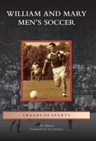 William and Mary Men's Soccer 0738566942 Book Cover