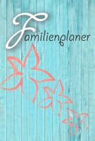 Familienplaner: 2019/2020 I Tagesplaner I 4 Spalten I A5 I Einkaufsliste I To Do Liste I Kochplan I Ferien I Jahres�bersichten I Geschenkidee Eltern, Oma, Opa, Tante, Onkel I f�r Erzieher I Motiv: 1692090984 Book Cover