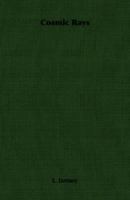 Cosmic Rays 1406760811 Book Cover